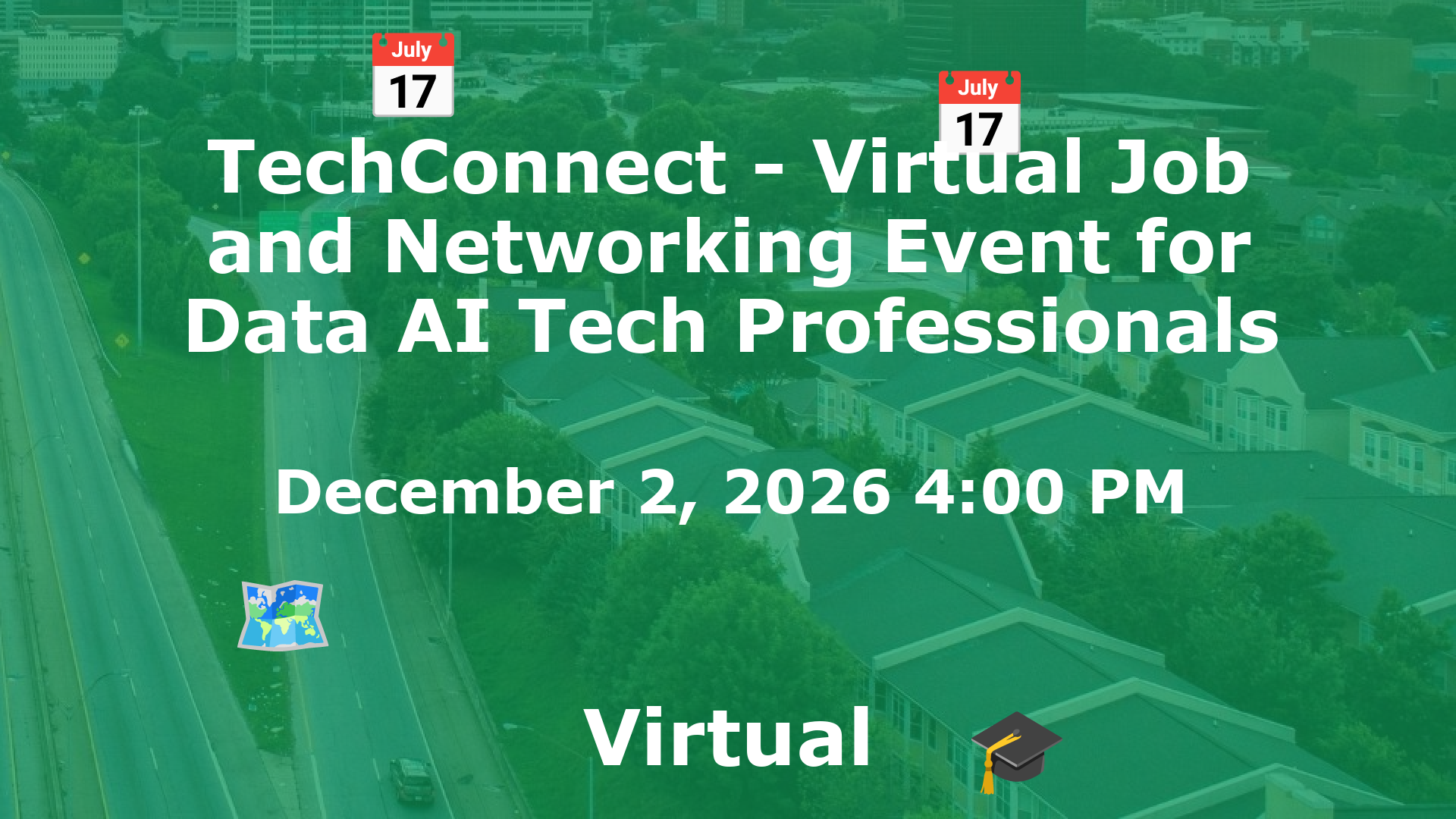 TechConnect - Virtual Job and Networking Event for Data AI Tech Professionals event image